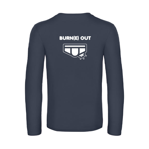Burn(e) Out T-shirt original LSL