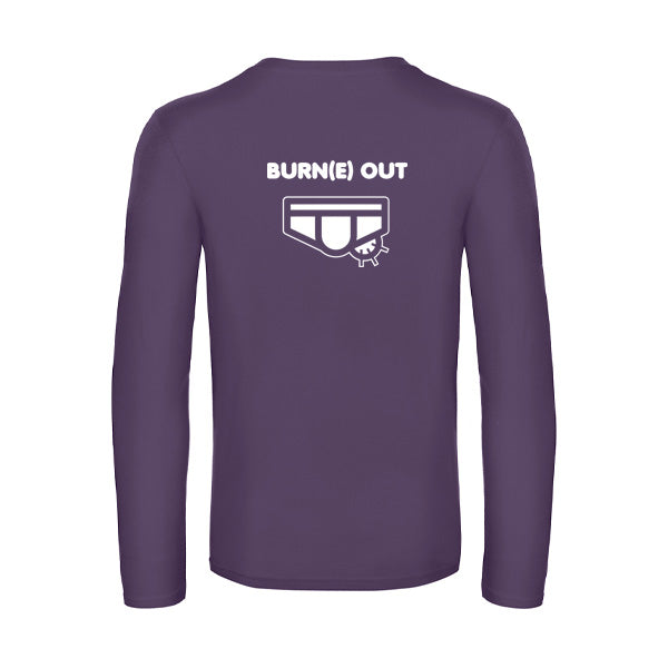 Burn(e) Out T-shirt original LSL