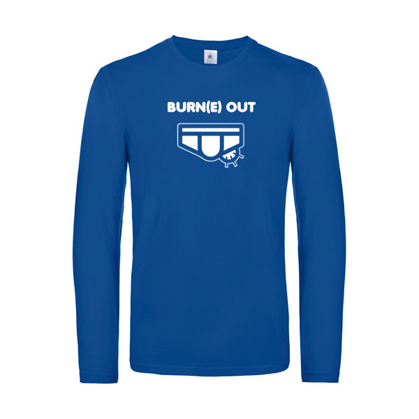 Burn(e) Out T-shirt original LSL