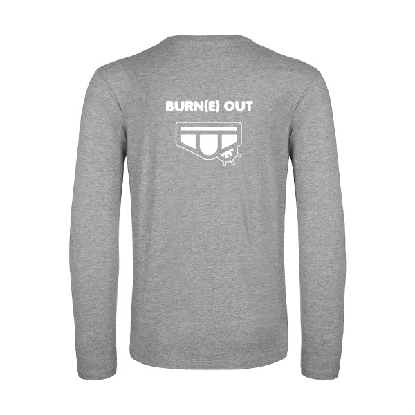 Burn(e) Out T-shirt original LSL