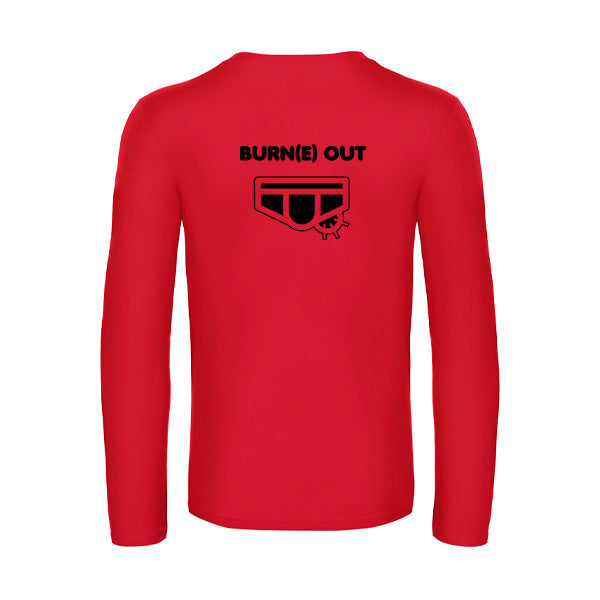 Burn(e) Out T-shirt original LSL