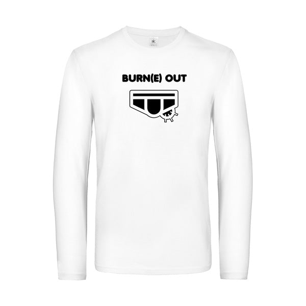 Burn(e) Out T-shirt original LSL