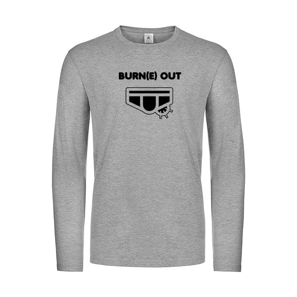Burn(e) Out T-shirt original LSL