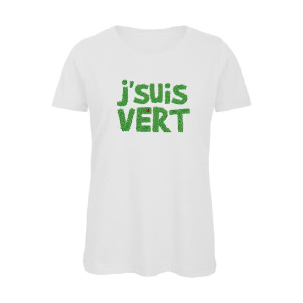 J'suis vert   T-shirt femme bio