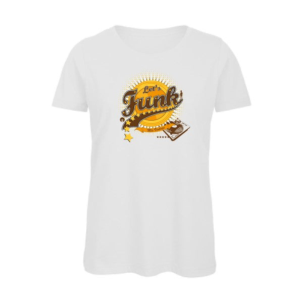 Let's funk !   T-shirt femme bio