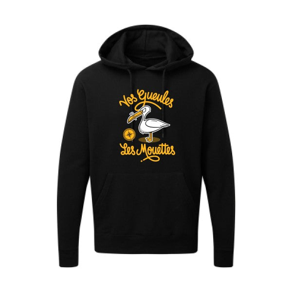 Vos gueules les mouettes  -Sweat capuche