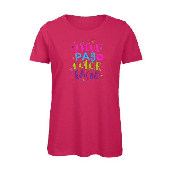 J'peux pas j'ai coloriage   T-shirt femme bio