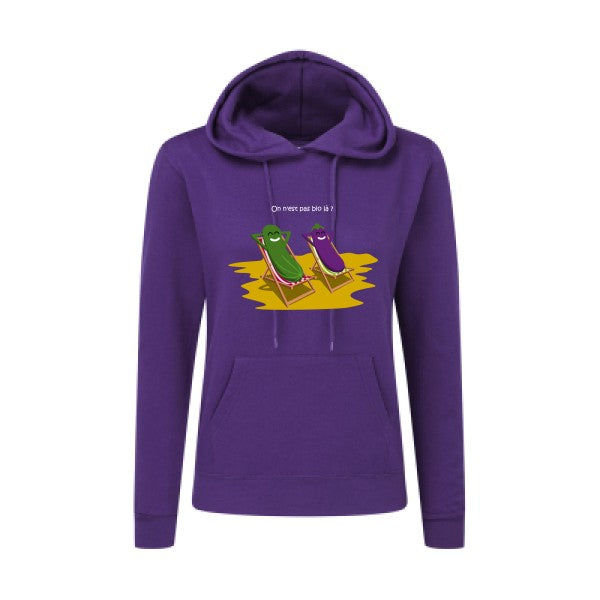 On n'est pas bio là ? SG - Ladies' Hooded Sweatshirt Sweat capuche femme