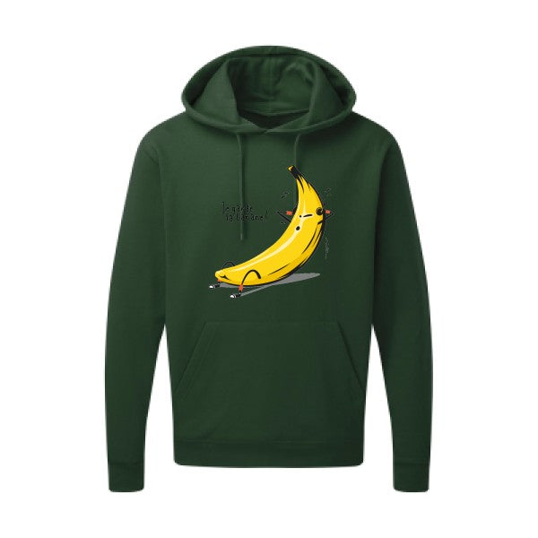 Je garde la banane !  -Sweat capuche