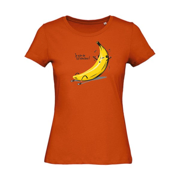 Je garde la banane !   T-shirt femme bio