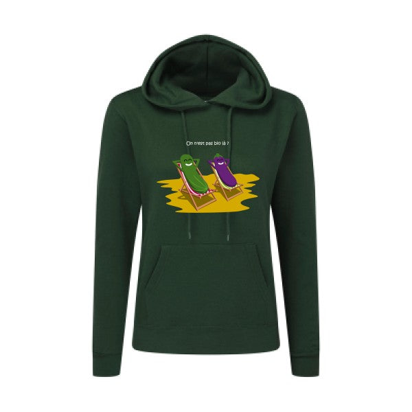 On n'est pas bio là ? SG - Ladies' Hooded Sweatshirt Sweat capuche femme