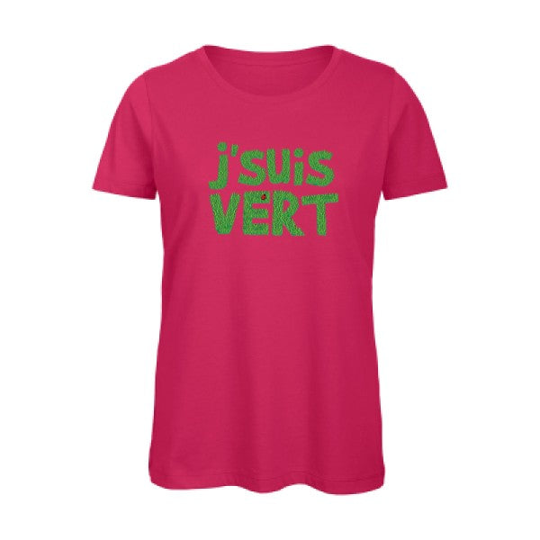 J'suis vert   T-shirt femme bio