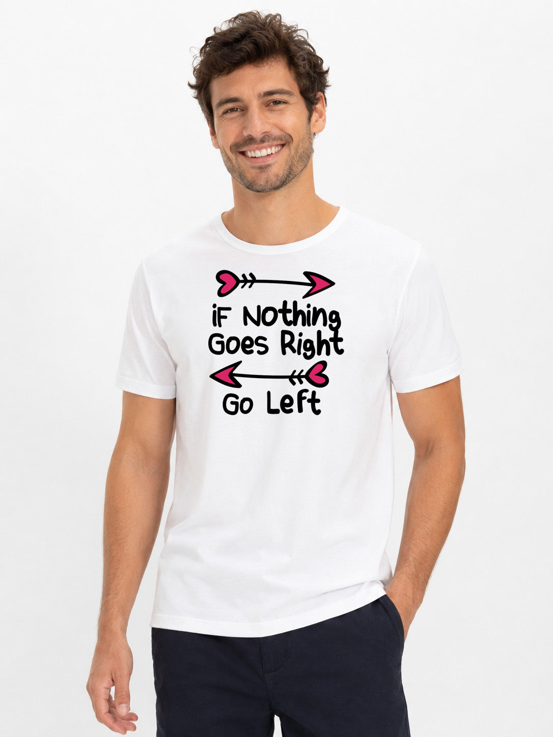 Go right  -T-shirt