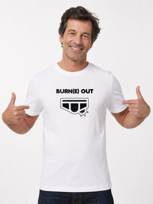 Burn(e)-Out- T-shirt original