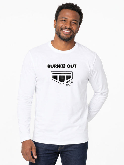 Burn(e) Out T-shirt original LSL