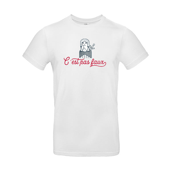T-shirt humour C'est pas faux