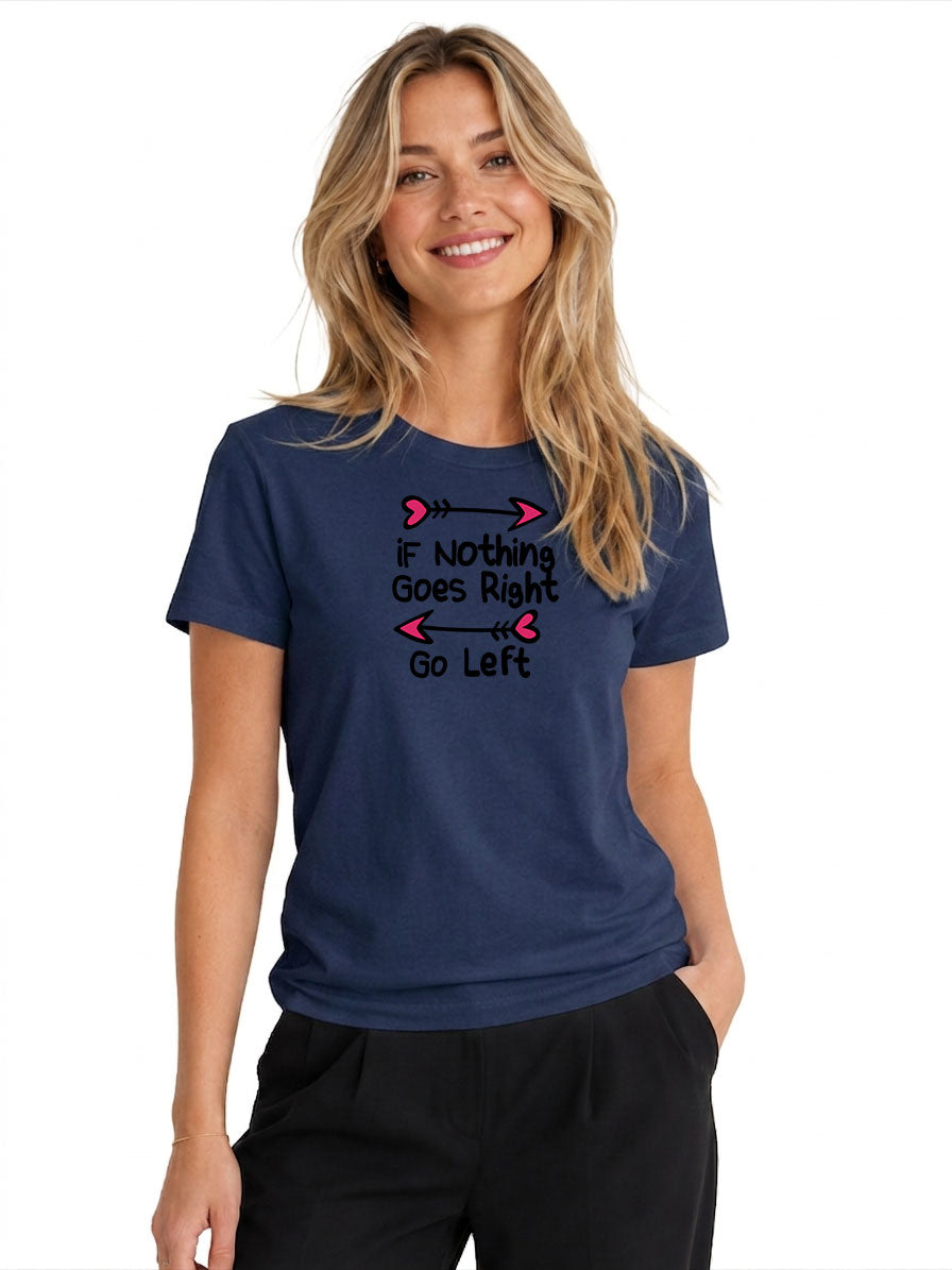 Go right   T-shirt original