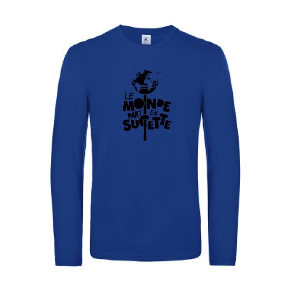 le monde part en sucette - t shirt- manches- longues- original- humour- Royal Blue impression Face