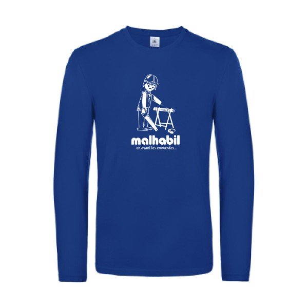 malhabil... - t shirt- manches- longues- original- humour- Royal Blue impression Face