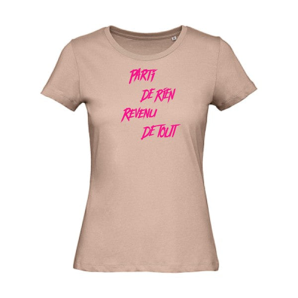 T shirt humour bio femme   femme bio|Parti de rien Rose Fluo 