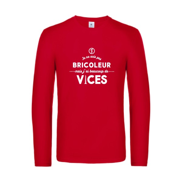 je ne suis pas bricoleur - t shirt- manches- longues- original- humour- Red impression Face