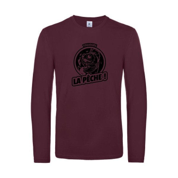 toujours la peche  - t shirt- manches- longues- original- humour- Burgundy impression Face