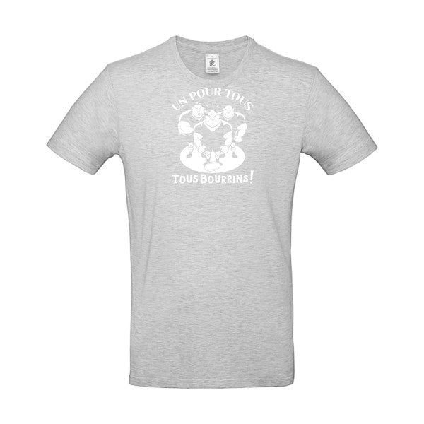 Un pour tous, Tous bourrins ! Blanc B&C - E190 T-shirt