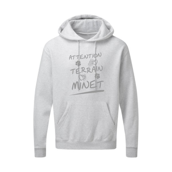 Attention Terrain Minet |Sweat  capuche humoristique Gris 