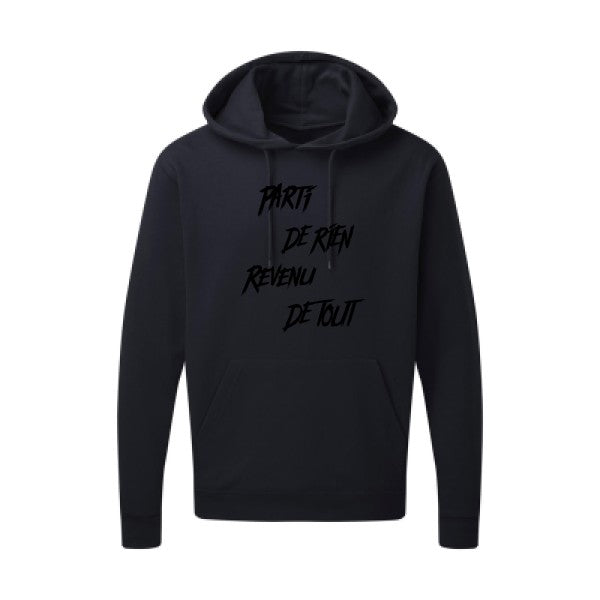 Parti de rien |Sweat  capuche humoristique noir 