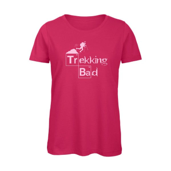 T shirt humour bio femme   femme bio|Trekking bad Rose 