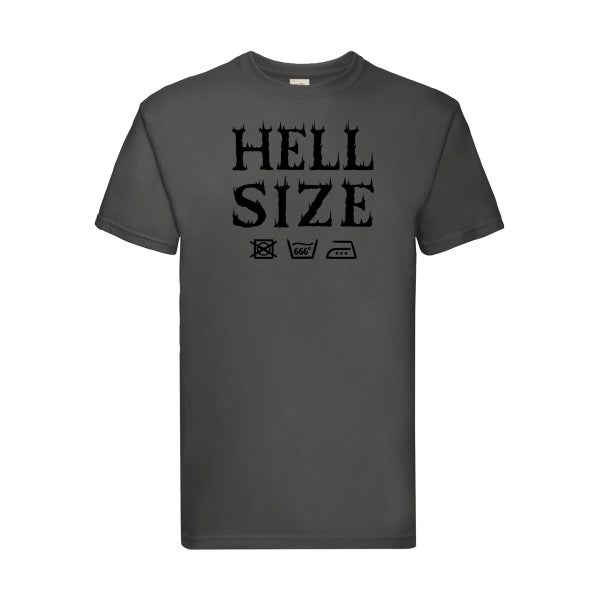 T-shirt|HELL SIZE ! |Noir  |Fruit of the loom 205  G