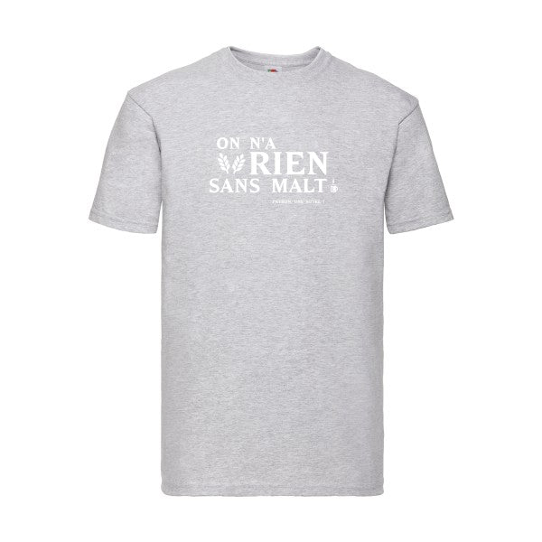 T-shirt|On n'a rien sans malt |Blanc |Fruit of the loom 205  G