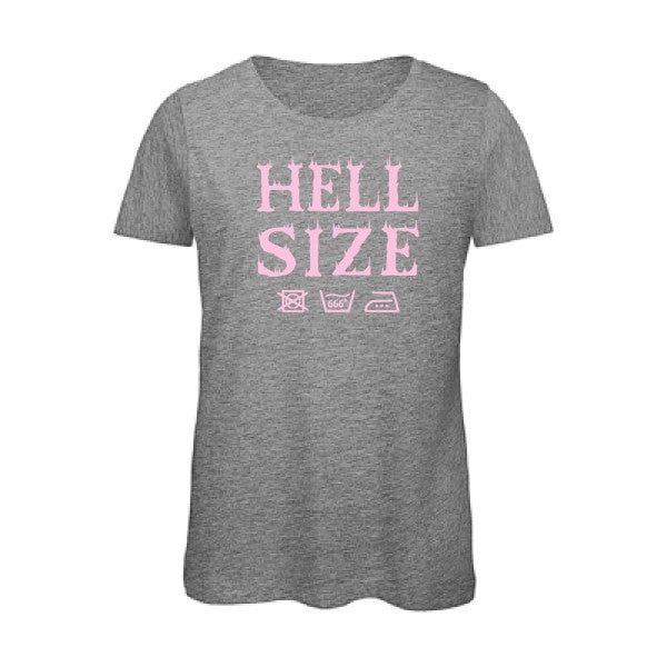 T shirt humour bio femme   femme bio|HELL SIZE ! Rose 