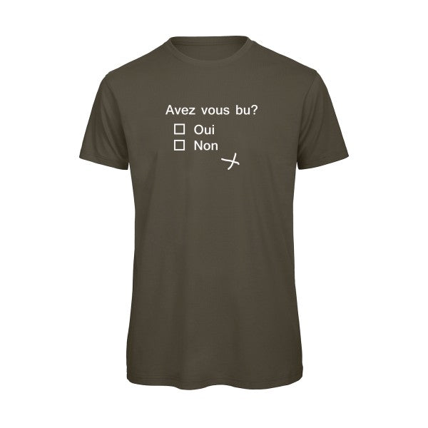 Avez vous bu ? B&C - T Shirt organique T-shirt bio