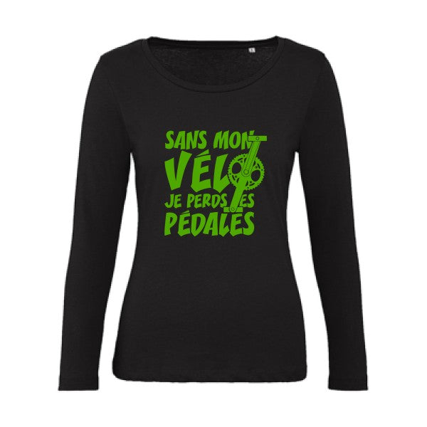 Sans mon vÃ©lo, je perds les pÃ©dales ! Vert pomme |   T shirt manches longues femme|100% bio