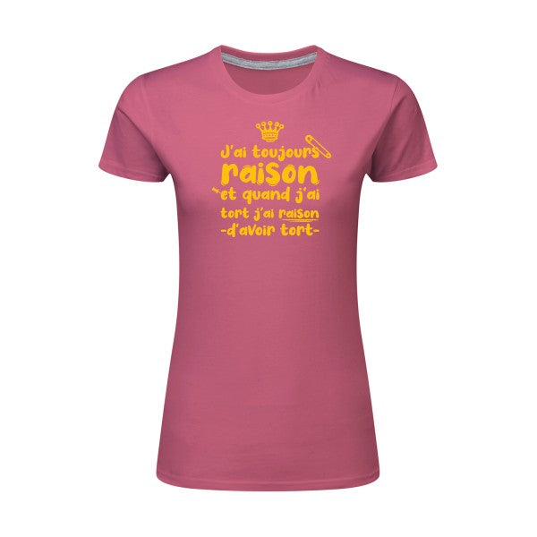 J'ai toujours raison  |jaune Or |T shirt original femme|SG