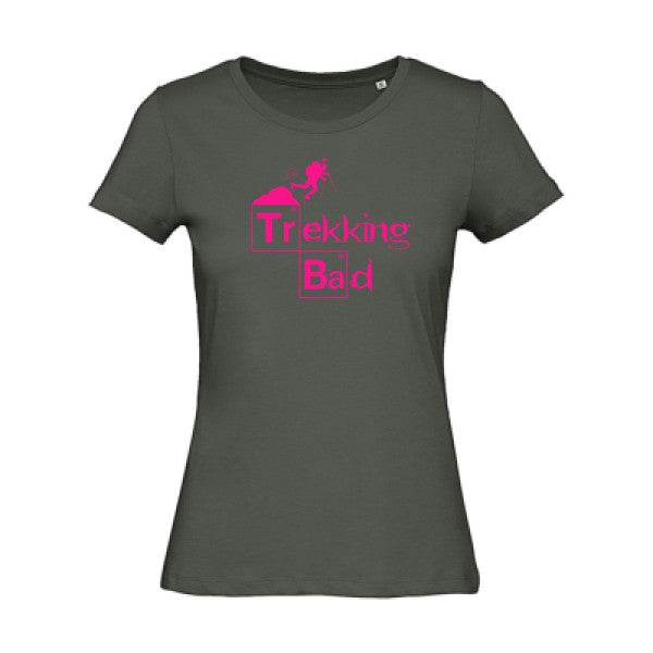 T shirt humour bio femme   femme bio|Trekking bad Rose Fluo 