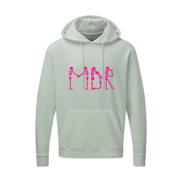 MDR |Sweat  capuche humoristique Rose fluo 