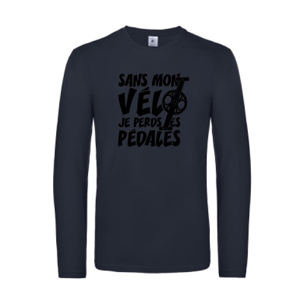 sans mon velo je perds les pedales  - t shirt- manches- longues- original- humour- Navy impression Face