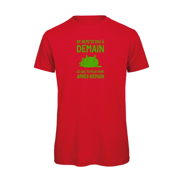 T-shirt original - Ne-remets-pas-a-demain-