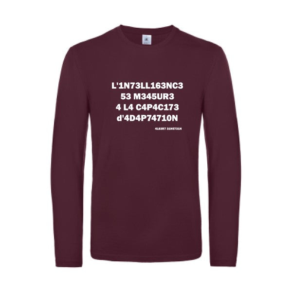 l -intelligence - t shirt- manches- longues- original- humour- Burgundy impression Face