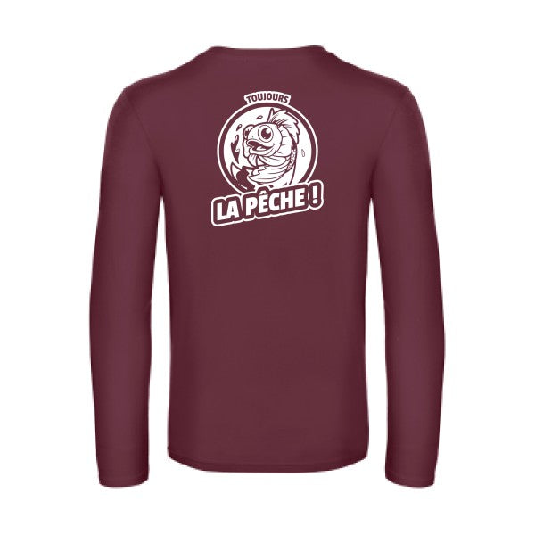 toujours la peche  - t shirt- manches- longues- original- humour- Burgundy impression Dos