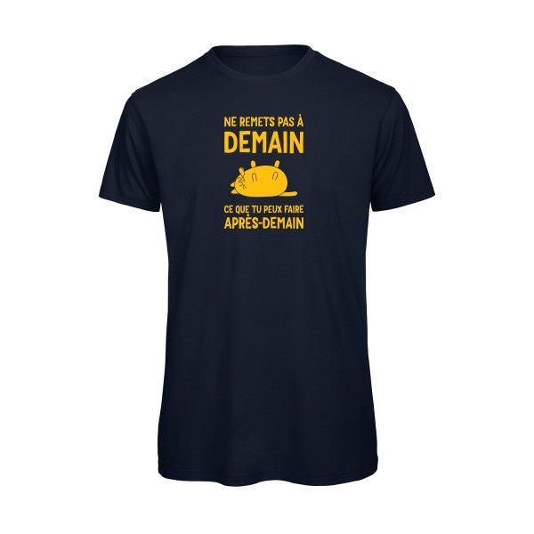 T-shirt original - Ne-remets-pas-a-demain-