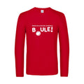 perdre la boule  - t shirt- manches- longues- original- humour- Red impression Face