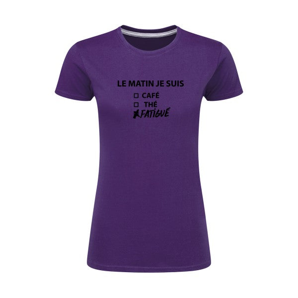 Le matin je suis...| Noir |T shirt original femme|SG