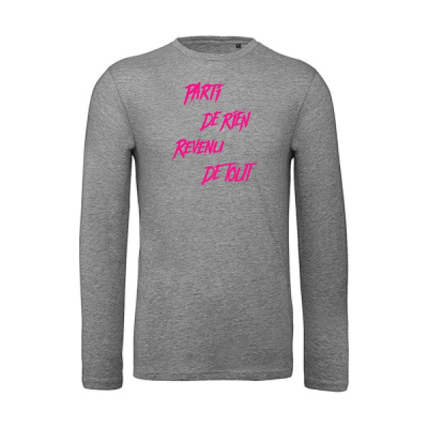 Parti de rien Rose Fluo |T shirt bio homme rigolo manches longues