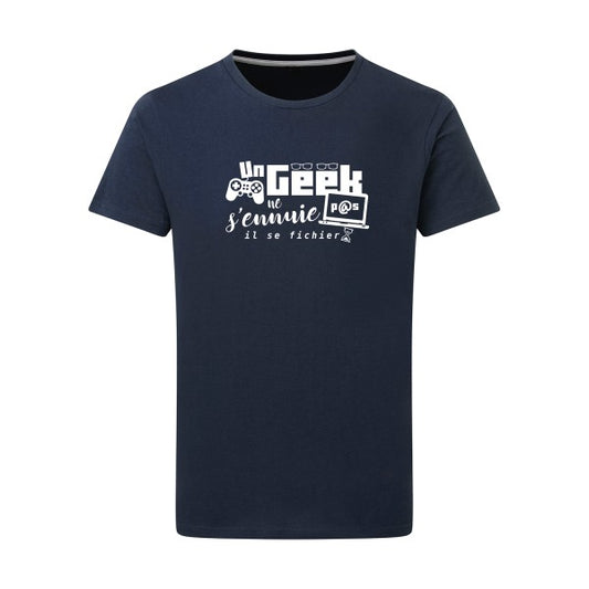 Un geek ne s'ennuie pas - Flex Blanc Tshirt original Denim  XL