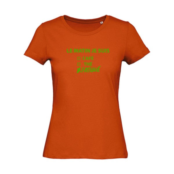 T shirt humour bio femme   femme bio|Le matin je suis... Vert pomme 