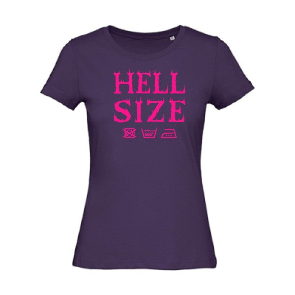 T shirt humour bio femme   femme bio|HELL SIZE ! Rose Fluo 