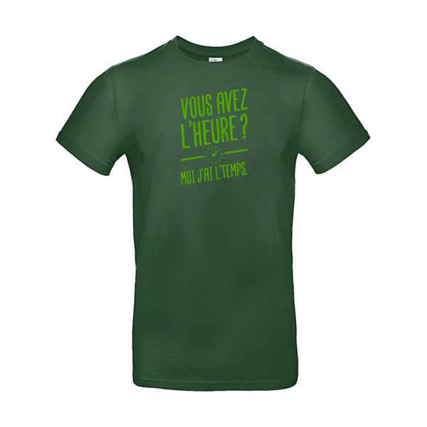 Vous avez l'heure? Moi j'ai l'temps. Flex Vert pomme |E190 T-shirt|Bottle Green||2XL